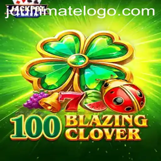 Unveiling 100BlazingClover: A Deep Dive into the New Gaming Phenomenon